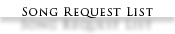 SongRequestList